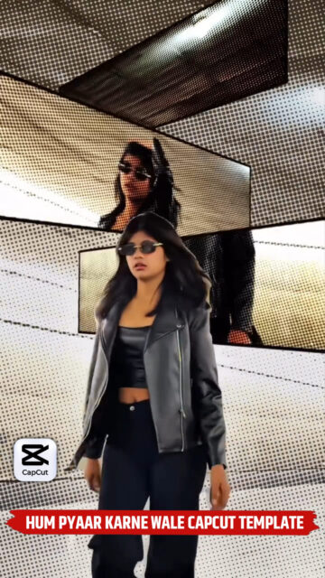 Hum Pyaar Karne Wale CapCut Template Link 2026